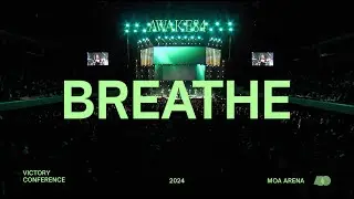 Breathe - Live from Victory Conference