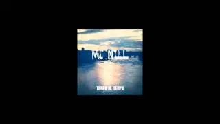 Mc Nill - Tempo Al Tempo