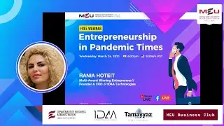 RANIA HOTEIT speaking at The Middle East University (MEU) - Full Presentation