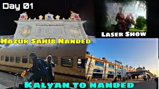 Kalyan To Hazur Sahib Nanded Day 01🙏 | Laser Show 😍 