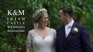 Irish Castle Wedding // K&M Lough Eske