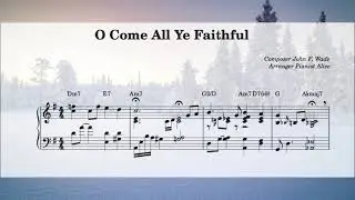 Christmas Hymn Piano |  O Come, All Ye Faithful | Music Score | Soft Reharmonization Church Music