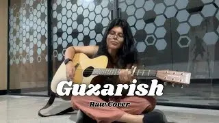 Guzarish - Raw One-Take Cover || Ghajini (Javed Ali) || BySwikritiGupta