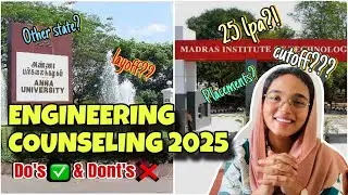 How to join Anna University 🤔? | Do’s ✅ and Dont’s ❌ | Engineering Counseling 2025 | Resh&Haf