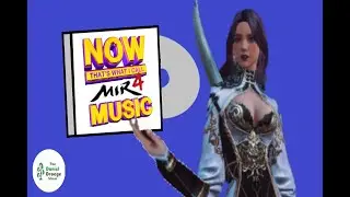 NOW That's What I Call MIR4 Music! VOL I