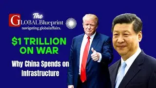 War vs. Infrastructure How U.S. and China Spend Their Trillions Differently l#china #usa #economy