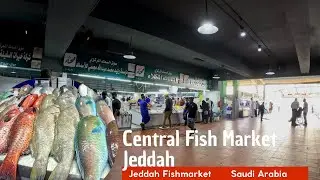 Jeddah Central Fish Market