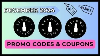 BEYOND POLISH COUPON CODE December 2024 BEYOND POLISH PROMO CODES COUPONS app reviews free shipping