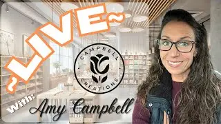 Campbell Creations *ПРЯМОЙ ЭФИР* 30.10.2024