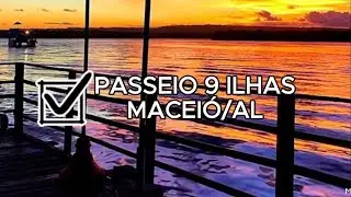Passeio das 9 ilhas em Macei&oacute;, vale a pena?