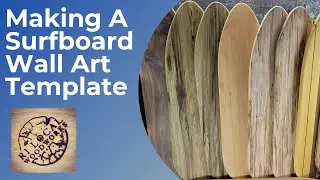 Making the Surfboard Template