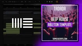 Tadada - Deep House Ableton Template (Jax Jones Style)