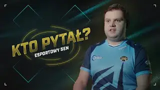 Esportowy sen 🥇 | KTO PYTAŁ: Ultraliga Pop Quiz | sezon X.
