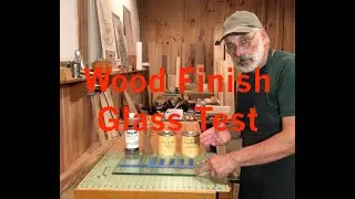 Wood Finish Dry Time Glass Test - Plane Talk July 17, 2025 #woodworking #wood #tools #craft