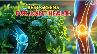 Top Greens for Joint Health: Mint, Lovage, Spinach, and More