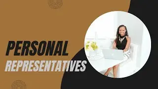 Choosing Your Personal Representative: Expert Tips from a Florida Estate Planning Attorney