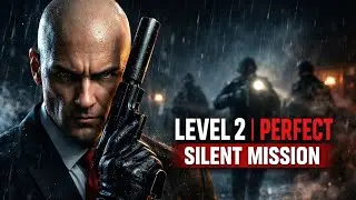 Hitman Silent Assassin Level 2 | Perfect Silent Mission 🔫 | Full Gameplay