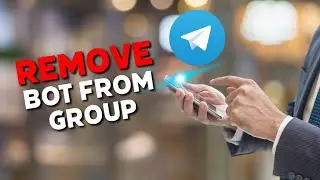 Как удалить бота из группы Telegram 2025?