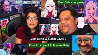 Tara Arts Clip : Kado & Ucapan Ulang tahun untuk Gaby (Feat Gabriel Abyssia) 