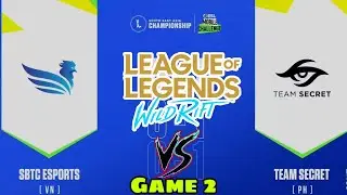 Team Secret Vs. SBTC ESPORTS | Game 2| ESL Mobile Wild Dift SEA Championship 2021