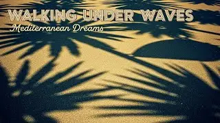 🎶 Italian Detox Music 🍵 Mediterranean Vibes & Cleansing Ocean Sounds 🏡🌊