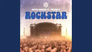 Rockstar (feat. Troubl3z)