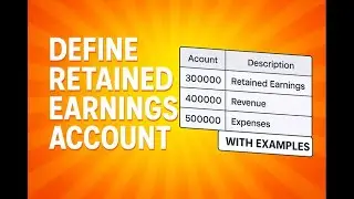 SAP S4 HANA FICO | Class 13 | Define Retained Earnings Account with examples