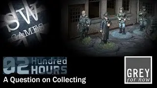 02 Hundred Hours - A Question on Collecting