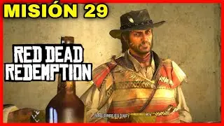 🔥Caravana mexicana - Red Dead Redemption - Misi&oacute;n #29 (RDR 1)