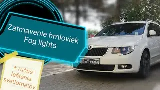 🚗 TUNING Zatmavenie hmloviek Škoda Superb 2  🏁