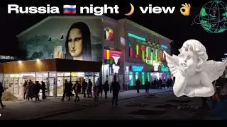 Russia Night 🌙 view Walk🚶&zwj;♂️with me #explore #travel #russia #indian #youtube 