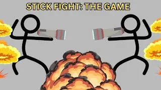 Guns make map go BOOM - Stick FIght