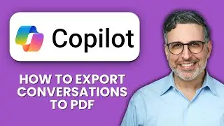 How To Export Microsoft Copilot Conversations to PDF 📄 Step-by-Step Guide to Save AI Chats