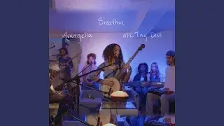 Breathin (NPR Tiny Desk)