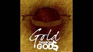 Fa$hion God$ - Lownt God$