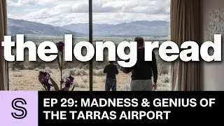 The madness and genius of Tarras International Airport | The Long Read podcast ep 29 | Stuff.co.nz