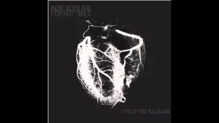 Indie Boys Are For Hot Girls - AV