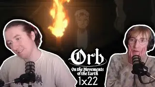 МОЖНО ЛИ ДОВЕРЯТЬ АНТОНИ?! - ПЕРВАЯ РЕАКЦИЯ НА ORB - Orb: О движении Земли 1x22 Реакция/Обзор