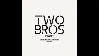 TREVON TO GREEN BAY?!?!?!?!?!?!?!?!? TWO BROS PODCAST EPISODE 17