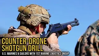 U.S. Marines Conduct Counter-Drone Shotgun Drill | C-sUAS Range (2025)