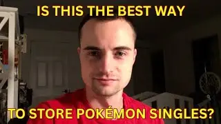 Is this the best way to store Pokémon singles?