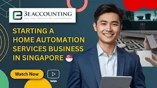 Starting a Home Automation Services Business in SIngapore