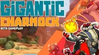 Chơi Game Online Gigantic Review Hero Charnock