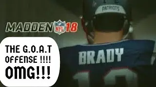 Madden NFL 18 Playbooks Breakdown - New England Patriots  Offense - All-Around Offense in Madden 18?