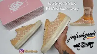 Joe Freshgoods x Vans Vault Honeymoon Stage pack OG Style 36 LX Khaki - Unboxing, Lace swap, On-feet