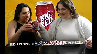 IRISH PEOPLE TRY AMERICAN POP SODA