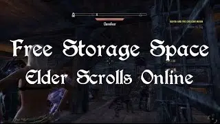 More Items Storage FOR FREE - Elder Scrolls Online