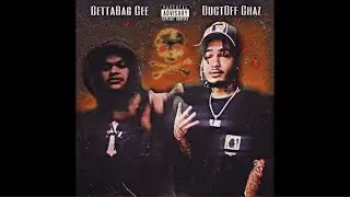 DuctOff Chaz X GettaBag Cee - &ldquo;Toxic&rdquo; (Official Audio)