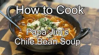 How to cook the best Chili Bean soup - Recipe