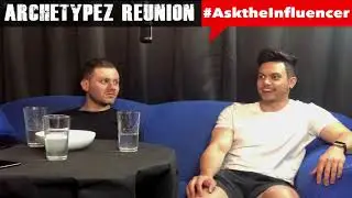 #AsktheInfluencer - Adverze & Deviouz (Archetypez) S1E12